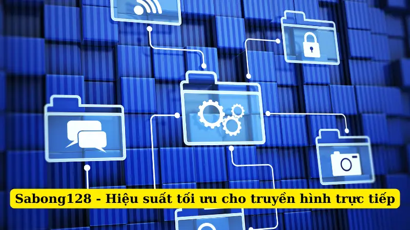 Sabong128 - Hiệu suất tối ưu cho truyền hình trực tiếp